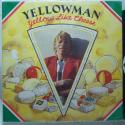 Yellowman Yellow Like C...