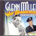 Glenn Miller ... War Broadcast...