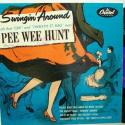 Hunt, Pee Wee Swingin' Arou...