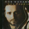 Mahaney, Bob Vox Poppin'