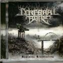 Cerebral Bore Maniacal Misc...